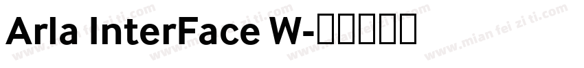 Arla InterFace W字体转换